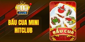 Bầu Cua Mini Hitclub - Sân Chơi Đỉnh Cao Cho Hội Viên 