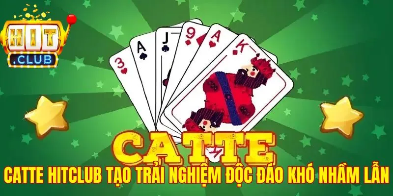 Catte Hitclub tạo trải nghiệm độc đáo khó nhầm lẫn