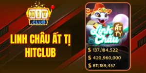Linh Châu Ất Tị Hitclub - Game Thần Thoại, Bùng Nổ Thưởng