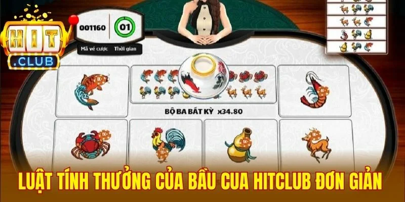 Luật tính thưởng của bầu cua Hitclub cực kỳ đơn giản