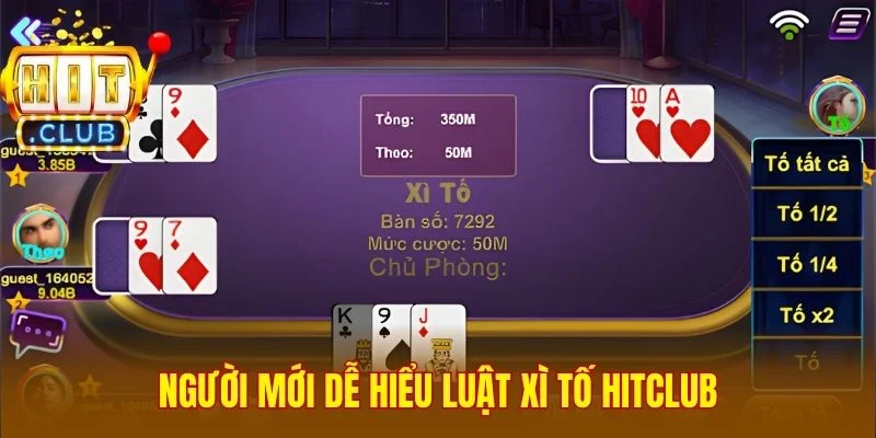Người mới dễ hiểu luật xì tố Hitclub